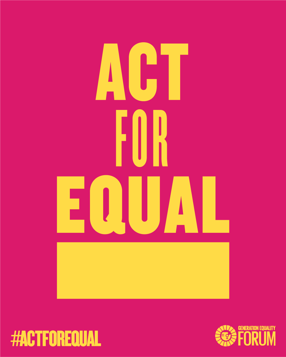 Act for Equal Generation Equality Forum